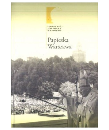 Papieska Warszawa