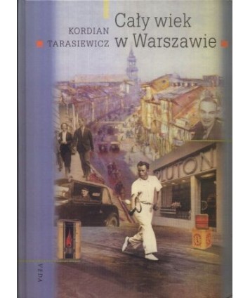 Cały wiek w Warszawie