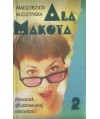Ala Makota 2. Notatnik sfrustowanej nastolatki