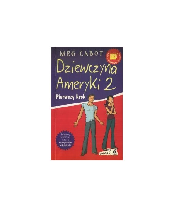 Dziewczyna Ameryki 2. Pierwszy krok