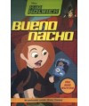 Bueno Nacho. Kim Kolwiek