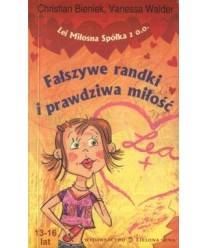Fałszywe randki i prawdziwa miłość
