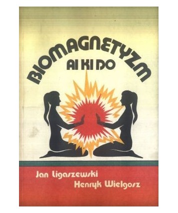 Biomagnetyzm Ai Ki Do