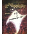 Zaświaty. Fantazja czy rzeczywistość?