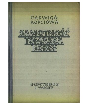 Samotność Tomasza Kobzy