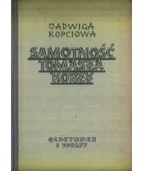 Samotność Tomasza Kobzy