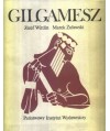 Gilgamesz. Powieść starobabilońska