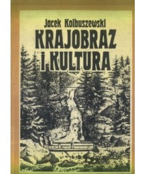 Krajobraz i kultura - Sudety w literaturze i kulturze polskiej