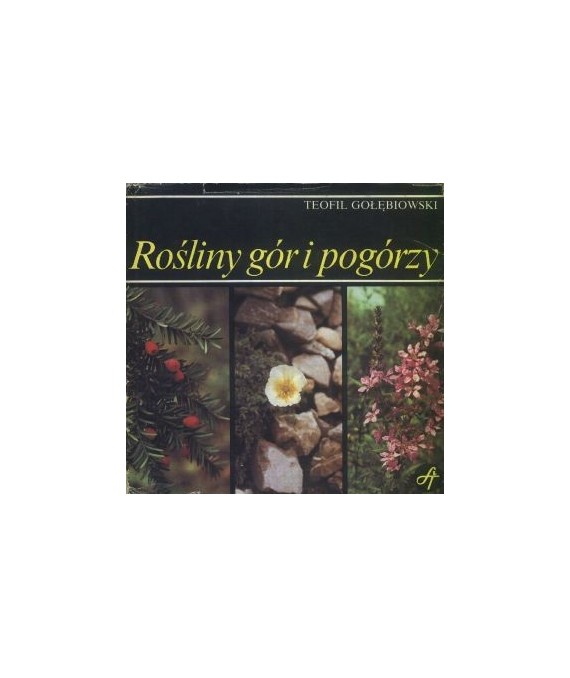 Rośliny gór i pogórzy