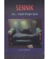 Sennik. Sny - nasze drugie życie