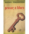 Proszę o klucz. Opowiadania sportowe