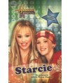 Hannah Montana. Starcie