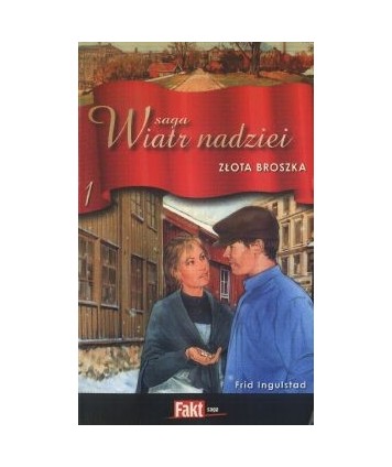 Złota broszka. Saga Wiatr nadziei 1