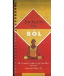 Sposoby na ból