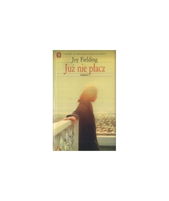 Już nie płacz