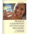 Program całkowitego oczyszczania organizmu