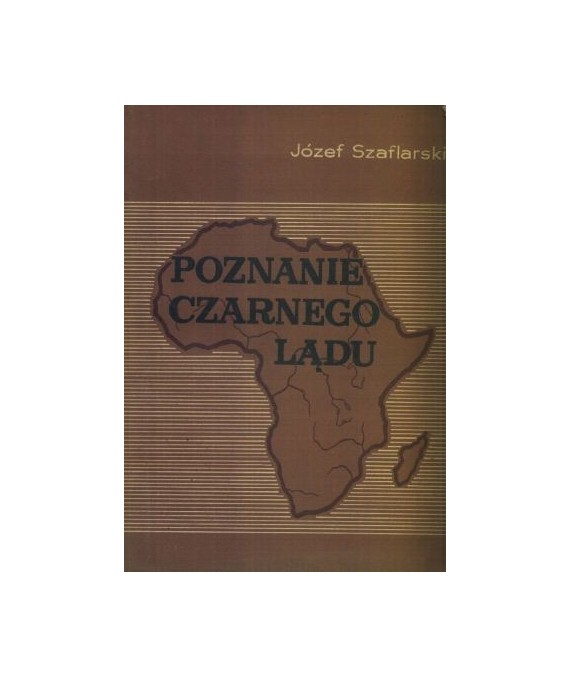 Poznanie czarnego lądu