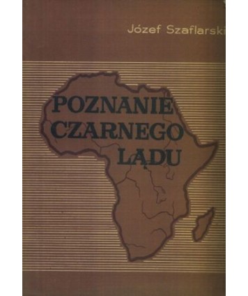 Poznanie czarnego lądu
