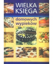 Wielka księga domowych wypieków