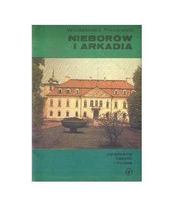 Nieborów i Arkadia