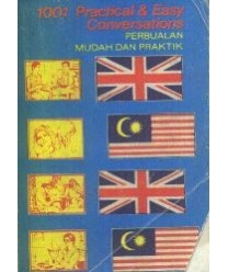 1001 Practical & Easy Conversations Perbualan Mudah dan Praktik