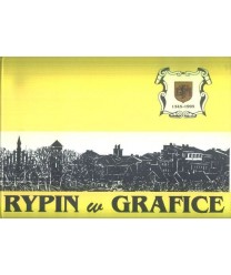 Rypin w grafice na 650-lecie nadania praw miejskich