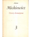 Dzieła poetyckie t.1-4 Wiersze, powieści poetyckie, utwory dramatyczne, Pan Tadeusz