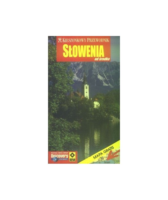 Słowenia od środka. Kieszonkowy przewodnik + mapa