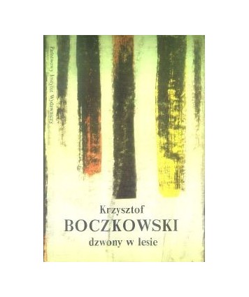 Dzwony w lesie