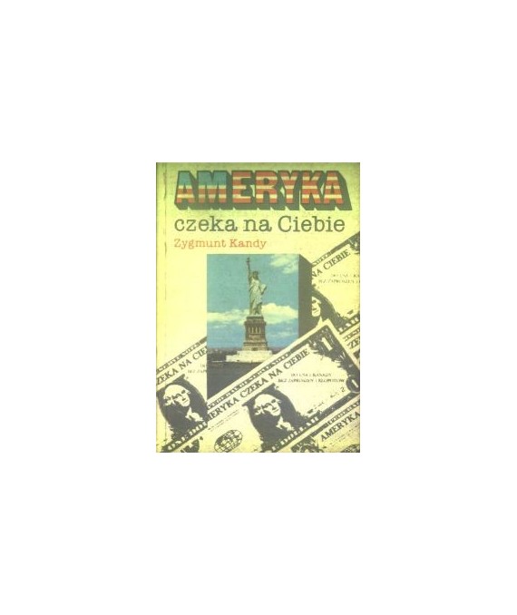 Ameryka czeka na Ciebie