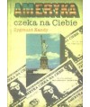 Ameryka czeka na Ciebie