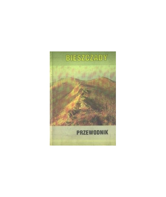 Bieszczady. Przewodnik