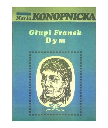 Głupi Franek. Dym