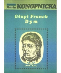 Głupi Franek. Dym