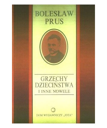 Grzechy dzieciństwa i inne nowele