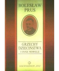 Grzechy dzieciństwa i inne nowele