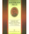 Grzechy dzieciństwa i inne nowele