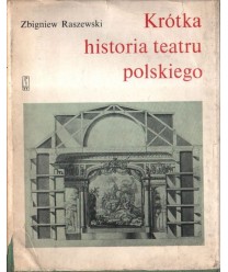 Krótka historia teatru polskiego