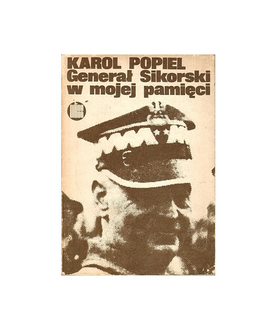 Generał Sikorski w mojej pamięci