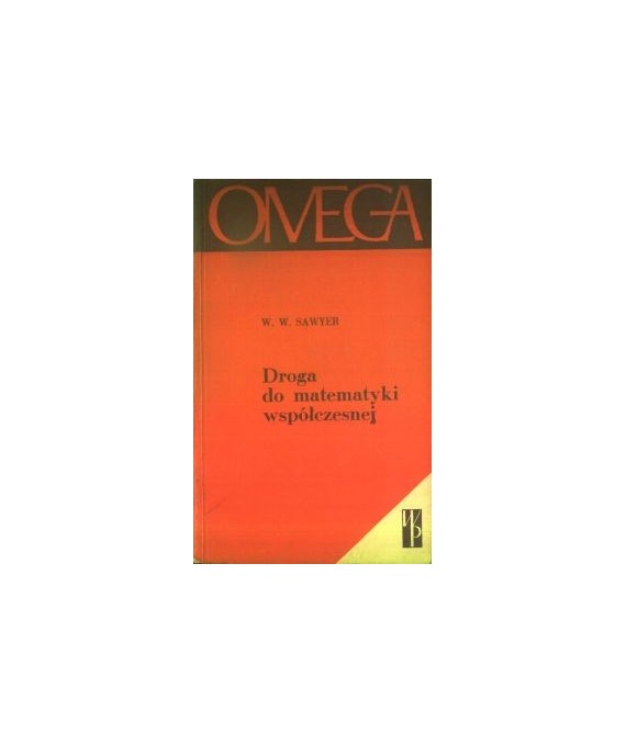 Droga do matematyki współczesnej