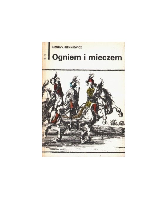 Trylogia t.1-6. Ogniem i mieczem, Potop, Pan Wołodyjowski