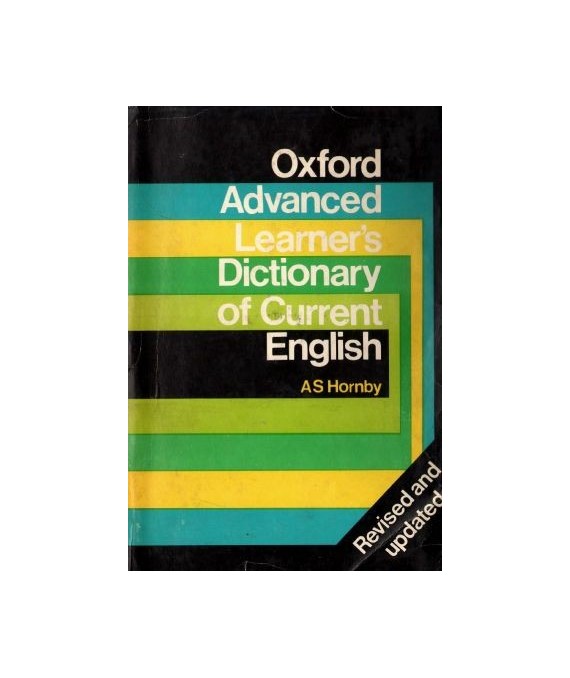 Oxford advanced learner’s dictionary of current english