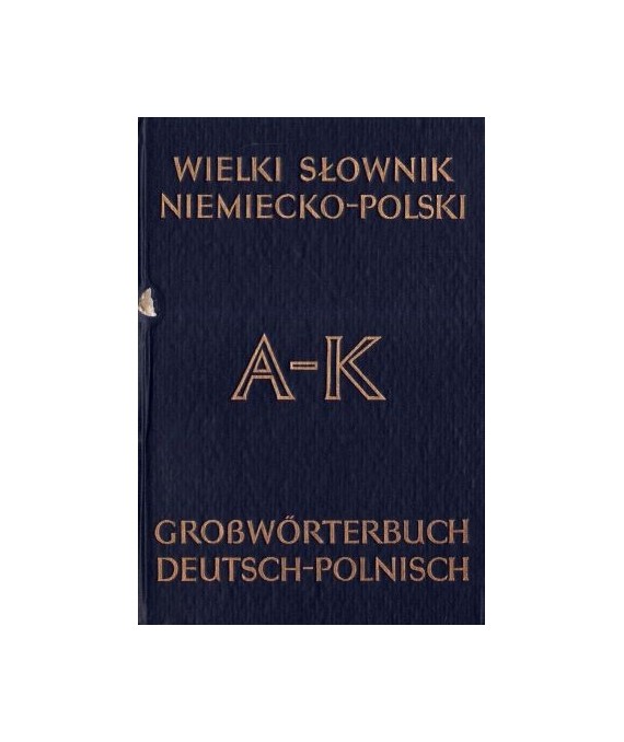 Wielki słownik niemiecko-polski z suplementem t.1-2