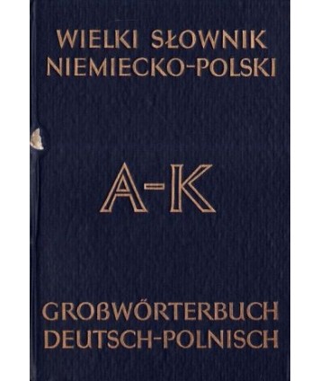 Wielki słownik niemiecko-polski z suplementem t.1-2