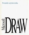 Microsoft Draw. Poradnik użytkownika. Program graficzny dla Windows i komputerów osobistych wersja 10