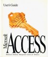 Microsoft Access. Relational Database System for Windows. User’s Guide