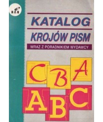 Katalog krojów pism wraz z poradnikiem wydawcy