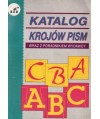 Katalog krojów pism wraz z poradnikiem wydawcy