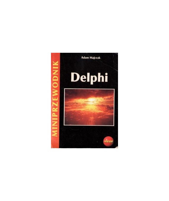Delphi. Miniprzewodnik
