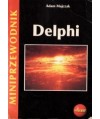 Delphi. Miniprzewodnik